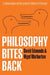 Philosophy Bites Back by David Edmonds, Nigel Warburton