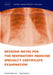 Revision Notes For The Respiratory Medicine Specialty Certificate Examination  by Caroline Patterson