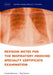 Revision Notes For The Respiratory Medicine Specialty Certificate Examination 