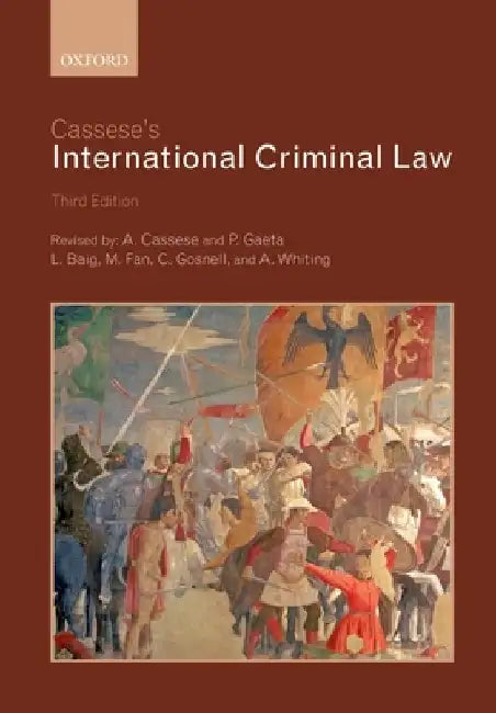 Cassese's International Criminal Law by Antonio Cassese