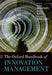 The Oxford Handbook of Innovation Management by Mark Dodgson, David M. Gann, Nelson Phillips