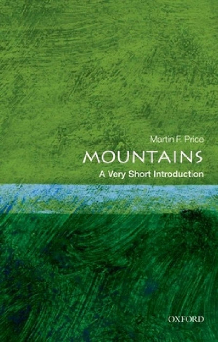 Mountains (VSI): Very Short Introduction