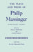 The Plays and Poems of Philip Massinger, Volume V by Philip Massinger, Philip Edwards, Colin Gibson