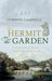 The Hermit in the Garden : by Campbell