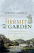 The Hermit in the Garden : by Campbell