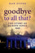 Goodbye To All That? : A History of Europe Since 1945 by Stone, .