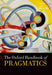 The Oxford Handbook of Pragmatics by Yan Huang