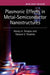 Plasmonic Effects in Metal-Semiconductor Nanostructures by Alexey A. Toropov, Tatiana V. Shubina