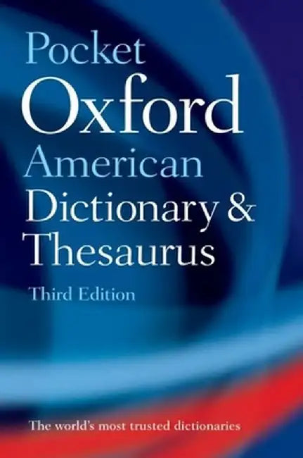 Pocket Oxford American Dictionary and Thesaurus by Oxford University Press