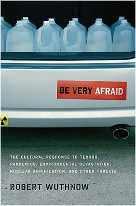 Be Very Afraid :