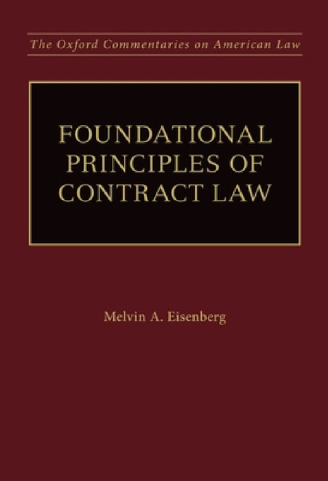 Foundational Principles of Contract Law by Melvin A. Eisenberg