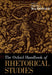 The Oxford Handbook of Rhetorical Studies by Michael J. MacDonald