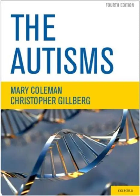 The Autisms by Mary Coleman, Christopher Gillberg
