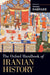 The Oxford Handbook of Iranian History by Touraj Daryaee