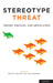 Stereotype Threat: Theory, Process, and Application by Michael Inzlicht, Toni Schmader
