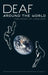 Deaf Around the World: The Impact of Language by Gaurav Mathur, Donna Jo Napoli