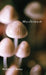 Mushroom by Nicholas P. Money
