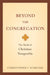 Beyond the Congregation: The World of Christian Nonprofits the World of Christian Nonprofits by Christopher P. Scheitle