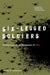 Six-Legged Soldiers: Using Insects as Weapons of War by Jeffrey A. Lockwood