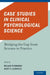 Case Studies in Clinical Psychological Science: Bridging the Gap from Science to Practice by William O'Donohue, Scott O. Lilienfeld