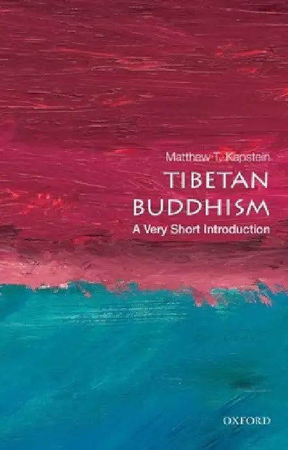 Tibetan Buddhism by Matthew T. Kapstein