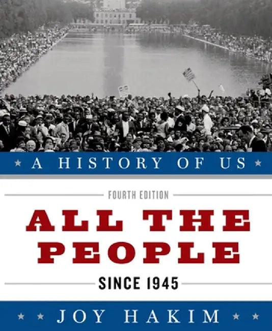 All the People, Since 1945 by Joy Hakim