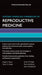 Oxford American Handbook of Reproductive Medicine by Hugh S. Taylor, Tamir S. Aldad, Enda McVeigh