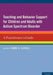 Teaching and Behavior Support for Children and Adults with Autism Spectrum Disorder: A Practitioner's Guide by James K. Luiselli