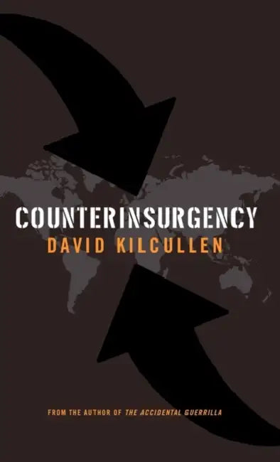 Counterinsurgency by David J. Kilcullen