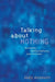 Talking about Nothing: Numbers, Hallucinations, and Fictions by Jody Azzouni