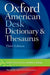 Oxford American Desk Dictionary and Thesaurus by Oxford University Press