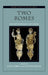 Two Romes: Rome and Constantinople in Late Antiquity by Lucy Grig, Gavin Kelly