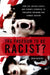 The Freedom to Be Racist?: How the United States and Europe Struggle to Preserve Freedom and Combat Racism by Erik Bleich
