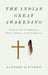 The Indian Great Awakening: Religion and the Shaping of Native Cultures in Early America by Linford D. Fisher