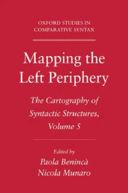 Mapping the Left Periphery by Paola Beninca