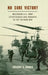 No Sure Victory: Measuring U.S. Army Effectiveness and Progress in the Vietnam War by Gregory A. Daddis