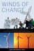Winds of Change: The Environmental Movement and the Global Development of the Wind Energy Industry by Ion Bogdan Vasi