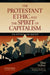 Protestant Ethic and the Spirit of Capitalism (Revised 1920) by Max Weber, Stephen Kalberg