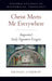 Christ Meets Me Everywhere: Augustine's Early Figurative Exegesis by Michael Cameron