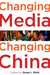 Changing Media, Changing China by Susan L. Shirk