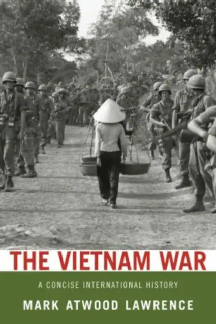 Vietnam War: A Concise International History by Mark Atwood Lawrence
