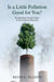 Is a Little Pollution Good for You?: Incorporating Societal Values in Environmental Research by Kevin C. Elliott
