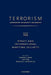 Terrorism: Commentary on Security Documents Volume 113: Ommentary on Security Documents, Piracy and International Maritime Security by Douglas Lovelace, Kristen Boon, Aziz Huq