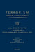 Terrorism: Commentary on Security Documents Volume 122: U.N. Response to Al Qaeda--Developments Through 2011 by Douglas Lovelace, Kristen Boon, Aziz Huq