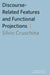 Discourse-Related Features and Functional Projections by Silvio Cruschina