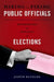 Hiring and Firing Public Officials: Rethinking the Purpose of Elections by Justin Buchler