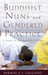 Buddhist Nuns and Gendered Practice: In Search of the Female Renunciant by Nirmala S. Salgado