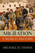 Migration: A World History by Michael H. Fisher