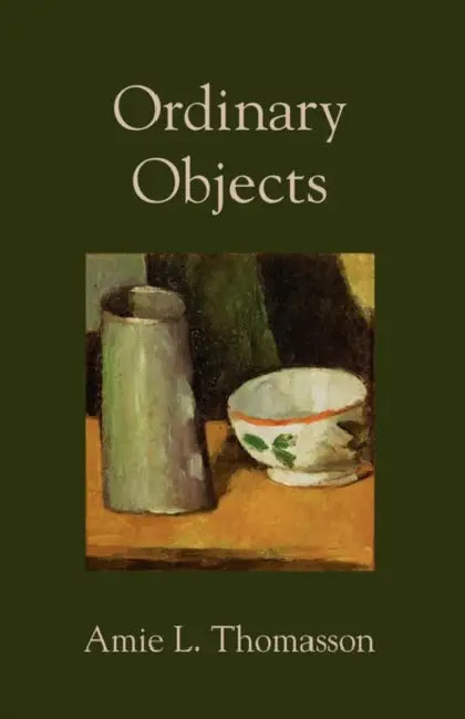 Ordinary Objects by Amie L. Thomasson