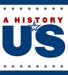 The First Americans: Elementary Grades Student Study Guide a History of Us by Brunelle, Lynne